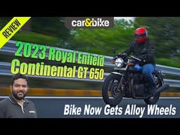 Review: 2023 Royal Enfield Continental GT 650 Review: 2023 Royal Enfield Continental GT 650