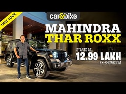 Mahindra Thar Roxx 5-Door | Starts at ₹ 12.99 lakh Mahindra Thar Roxx 5-Door | Starts at ₹ 12.99 lakh