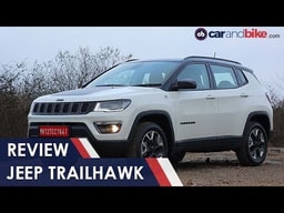 Jeep Compass Trailhawk | Review | Price, Specifications, Features | carandbike Jeep Compass Trailhawk | Review | Price, Specifications, Features | carandbike