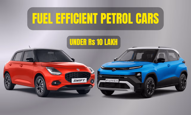 Best Mileage Petrol Cars Under Rs. 10 Lakh In May 2026: Fuel-Efficient Options for Daily Driving Best Mileage Petrol Cars Under Rs. 10 Lakh In May 2026: Fuel-Efficient Options for Daily Driving